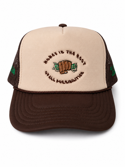 "Money Is the Root of All Possibilities" Trucker Hat (Brown/Green)