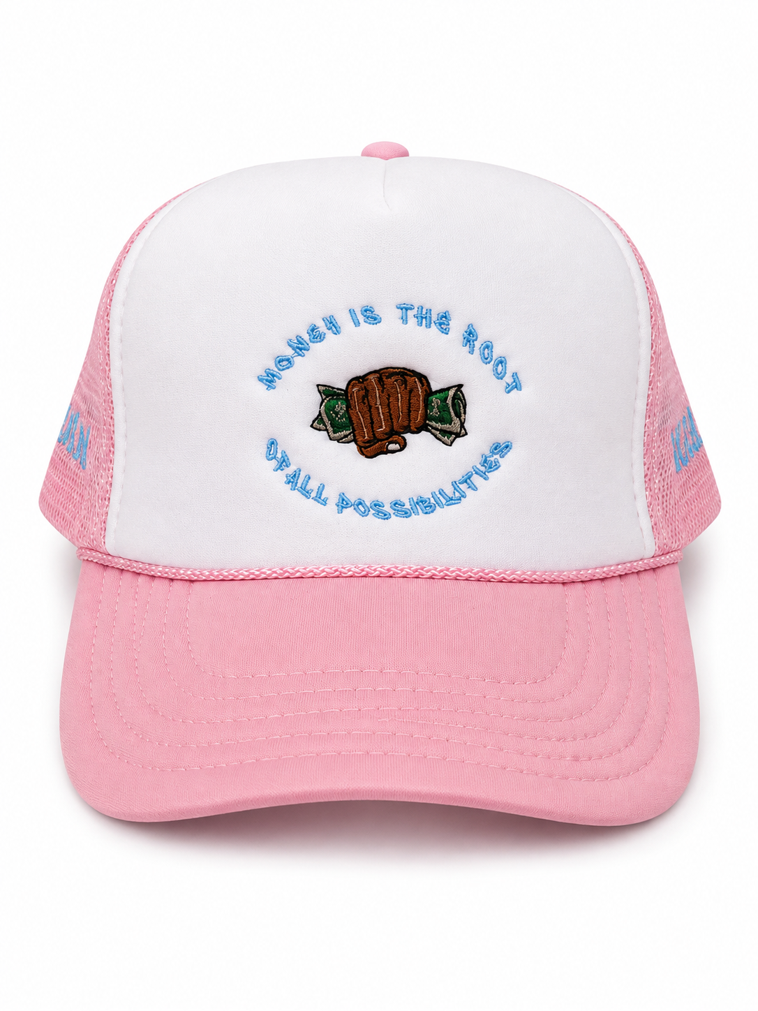 "Money Is the Root of All Possibilities" Trucker Hat (Pink/Blue)